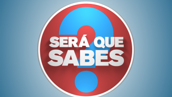Será Que Sabes?