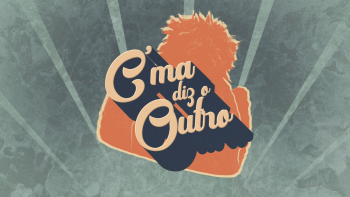 C´ma Diz o Outro